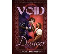 Void Dancer (Tales from the Gemstone Kingdoms)