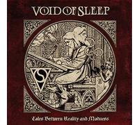 Void of Sleep - Tales from Reality and Madness [Vinilo]