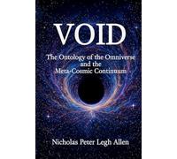 VOID: The Ontology of the Omniverse and the Meta-Cosmic Continuum