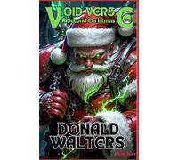 Void Verse: A Second Christmas (Space Fantasy Short Story): A LitRPG Universe
