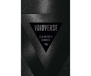 Voidverse: Epic, high-octane sci-fi as you've never read it before - perfect for fans of Dune and The Expanse