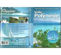 Voile en Polynésie, les îles sous le vent [DVD]