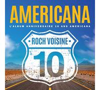 Voisine, Roch - 10 Ans Americana