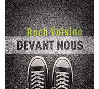Voisine, Roch - Devant Nous