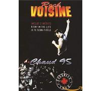 Voisine, Rock - Chaud 95 - Canadian Tour [Internacional] [DVD]