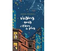 Voisins Amis Et Rien De Plus (ebook)