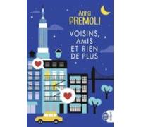 Voisins Amis Et Rien De Plus (ebook)