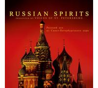 Voices Of St. Petersburg - Russian Spirits