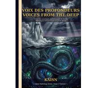 VOIX DES PROFONDEURS" / "VOICES FROM THE DEEP