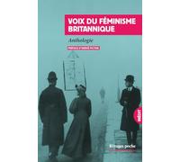 Voix du féminisme britannique: Textes choisis (1854-1913)