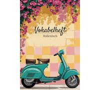 Vokabelheft Italienisch | A5 2 Spalten liniert, italienisch lernen, 6 x 9 Zoll, 100 Seiten zum Ausfüllen