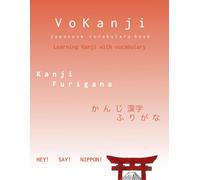 VoKanji - japanese vocabulary book - Learning Kanji with vocabulary - Kanji Furigana: Large Vocabulary Notebook with 120 Pages | Large Practice Boxes ... Learning at Home, in School or University