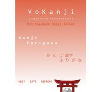 VoKanji - japanisch Vokabelheft - Mit Vokabeln Kanji Lernen - Kanji Furigana: Großes Vokabelheft mit 120 Seiten | Große Übungskästchen | Ideal für ... in Schule oder Uni, perfekt für Selbststudiu