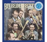Vol. 1: Singin' the Blues by Bix Beiderbecke (2006-07-29)