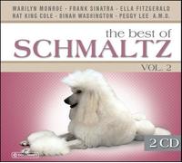 Vol. 2-Best of Schmaltz by Best of Schmaltz (2008-09-09)