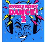 Vol. 2-Everybody Dance!