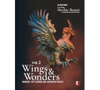Vol 2 - Mythic Beasts - Coloring Book of Wings & Wonders: Dragons, Sky Legends,and Enchanted Beasts (Mythic Beasts Coloring Series)