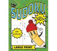 Vol: 3 Easy Sudoku Puzzle Book for Seniors Large Print: 250+ Relaxing Sudoku Puzzles for Kids to Seniors | Brain Training Made Fun: Large Print Sudoku for beginners of all ages: Kids to Elderly