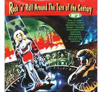 Vol. 3-Rock N Roll Around the Turn of the Century