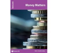 Vol. 452 Money Matters: PSHE & RSE Resources For Key Stage 3 & 4 (Issues)