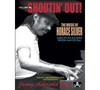 Vol. 86, Shoutin' Out: The Music of Horace Silver (Book & CD Set) by Jamey Aebersold Play-A-Long Series (1999-02-23)
