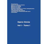 Vol. I - Tomo I (Opera Omnia del m° Stefano Gardenti)