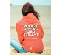 Volare Dentro Cieli Stellati (ebook)