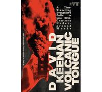 Volcanic Tongue: A Time-Travelling Evangelist’s Guide to Late 20th-Century Underground Music