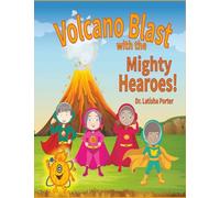 Volcano Blast with the Mighty Hearoes!