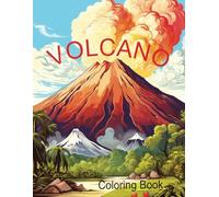 Volcano Coloring Book: Erupt the fun of coloring volcanos, your going to lava it!