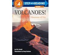Volcanoes!: Mountains of Fire (Step into Reading)