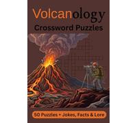 Volcanology Crossword Puzzles: Crossword Puzzles with Easy to Read Print about Volcanoes and the study of Volcanoes, Volcanology | 6x9 inches, 102 ... Gift for Vacations, Holidays, and Relaxation