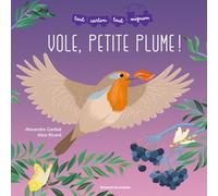 Vole, Petite plume !