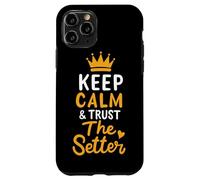 Voleibol Keep Calm And Trust The Setter Jugador de Voleibol Carcasa para iPhone 11 Pro