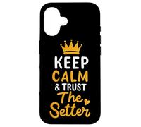 Voleibol Keep Calm And Trust The Setter Jugador de Voleibol Carcasa para iPhone 16