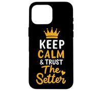 Voleibol Keep Calm And Trust The Setter Jugador de Voleibol Carcasa para iPhone 16 Pro Max