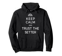 Voleibol Keep Calm and Trust The Setter Jugador de Voleibol Sudadera con Capucha