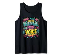 Voleibol Madre No Me Haces Usar Mi Voleibol Mamá Voz Camiseta sin Mangas