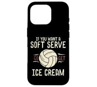 Voleibol Que Quieres Soft Serve Consigue Helado Mujeres Hombres Niños Carcasa para iPhone 16 Pro