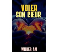 Voler son coeur