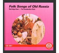 Volga Choir - Folk Songs of Old Russia
