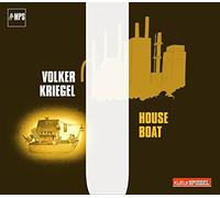 VOLKER KRIEGEL - House Boat / Volker Kriegel