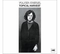 Volker Kriegel - Topical Harvest