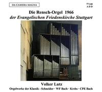 Volker Lutz (Rensch-Orgel 1966 der evang. Friedenskirche Stuttgart) - Bach, W.F./Bach, C.P.E/Krebs/+: Classical Organ Works