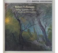Volkmann, R. - Robert Volkmann: String Quartets Nos. 3 & 6