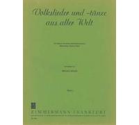Volkslieder und - Tänze aus Aller Welt Heft 1 - Book