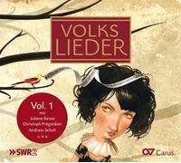 Banse, Juliane Fischer-Dieskau, Dietrich Pregardien, Christoph Swr Vokalensemble Stuttgart - Volkslieder Vol. 1: Canciones Populares Alemanas / Banse, Pregardien, Fischer-Dieskau, Swr Vokalensemble Suttgart