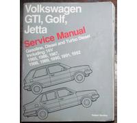Volkswagen GTI, Golf, Jetta Service Manual 1985-1992: Gasoline, Diesel, and Turbo Diesel, Including 16V