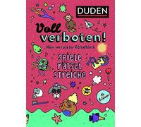 Voll verboten! Mein verrückter Rätselblock 2 - Ab 8 Jahren: Spiele - Rätsel - Streiche