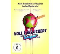 Voll verzuckert - That Sugar Film [DVD]